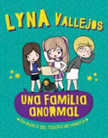 UNA FAMILIA ANORMAL | LYNA VALLEJOS