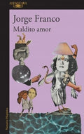 MALDITO AMOR | FRANCO JORGE