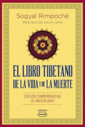 EL LIBRO TIBETANO DE LA VIDA Y DE LA MUERTE | SOGYAL RINPOCHE