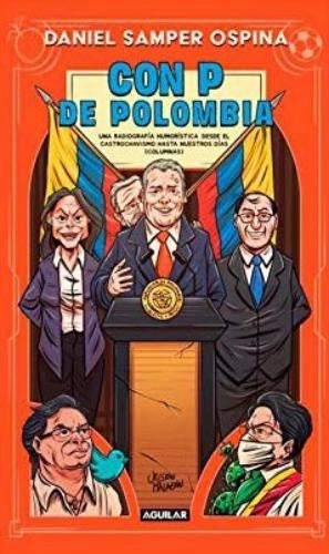 CON P DE POLOMBIA | SAMPER OSPINA DANIEL