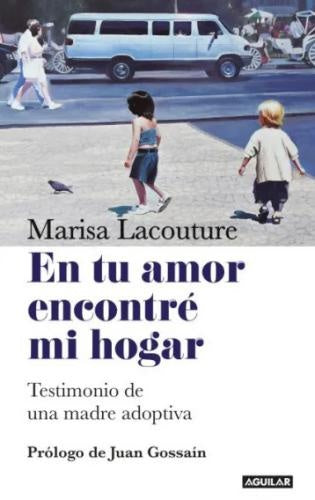 EN TU AMOR ENCONTRÉ MI HOGAR