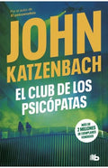 EL CLUB DE LOS PSICÓPATAS | KATZENBACH JOHN