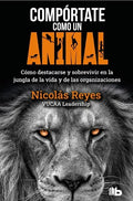 COMPÓRTATE COMO UN ANIMAL