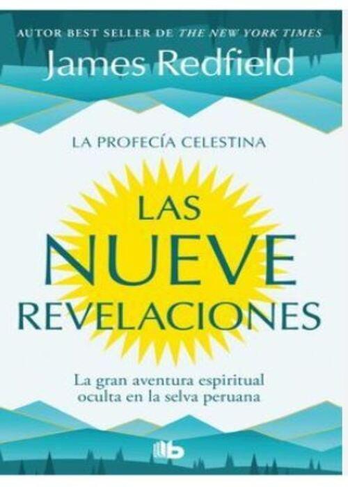 LAS NUEVE REVELACIONES | JAMES REDFIELD