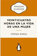 VEINTICUATRO HORAS EN LA VIDA DE UNA MUJER | STEFAN ZWEIG