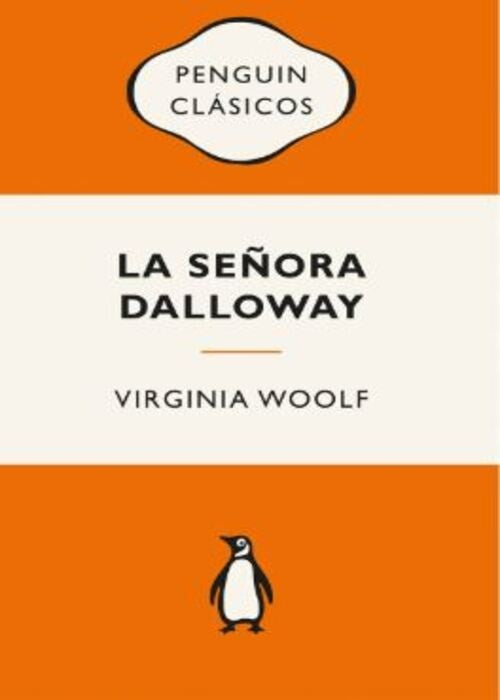 LA SEÑORA DALLOWAY | WOOLF VIRGINIA