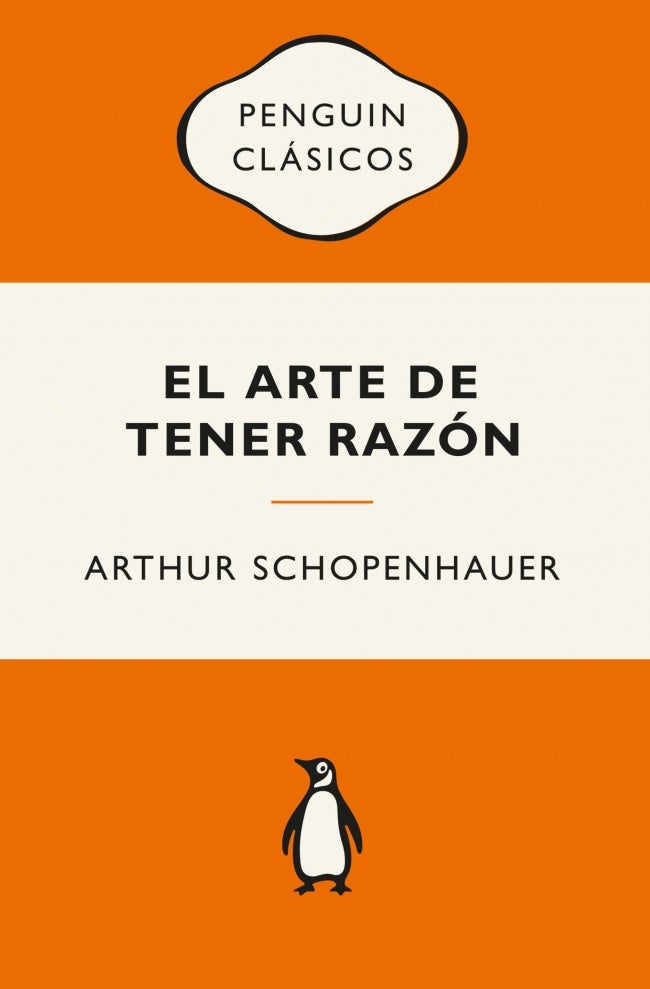 EL ARTE DE TENER RAZÓN | ARTHUR SCHOPENHAUER