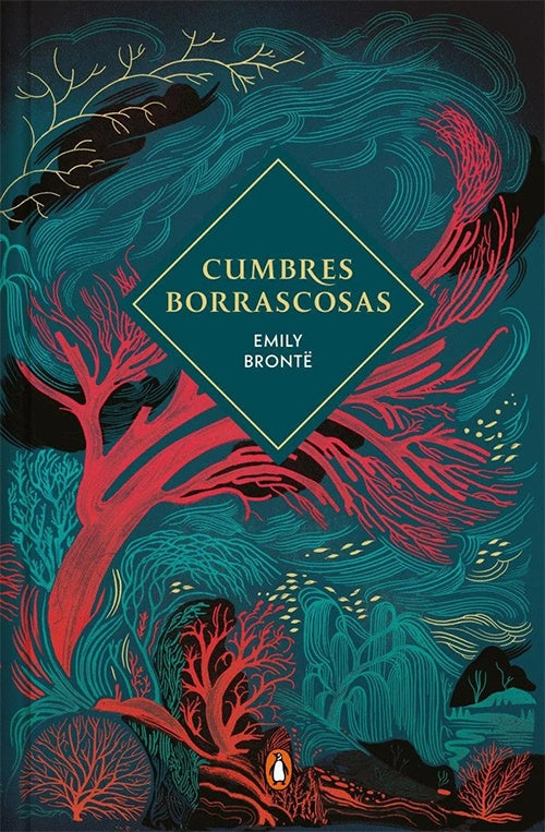 CUMBRES BORRASCOSAS | EMILY BRONTE