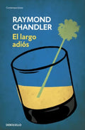 EL LARGO ADIÓS | RAYMOND CHANG