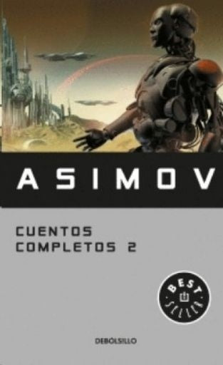 Cuentos completos II | Isaac Asimov