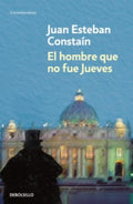 HOMBRE QUE NO FUE JUEVES EL | CONSTAIN JUAN ESTEBAN