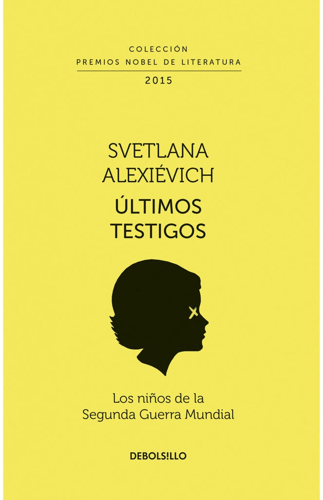 ÚLTIMOS TESTIGOS | ALEXIEVICH SVETLANA