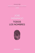 TODOS LOS NOMBRES | SARAMAGO JOSE