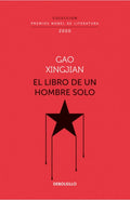 LIBRO DE UN HOMBRE SOLO, EL (NOBEL) | GAO XINGJIAN