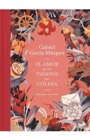 EL AMOR EN LOS TIEMPOS DEL CÓLERA | GARCIA MARQUEZ GABRIEL