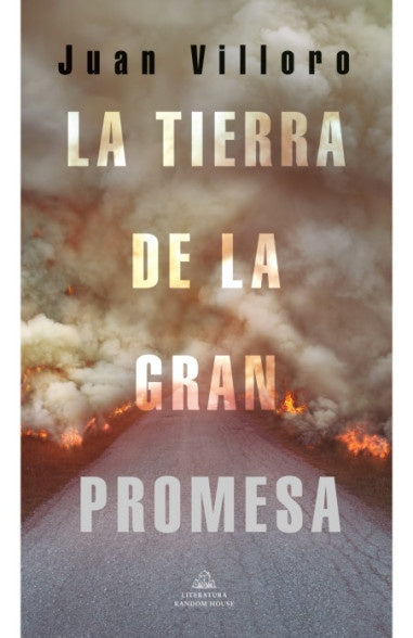 LA TIERRA DE LA GRAN PROMESA | JUAN VILLORO