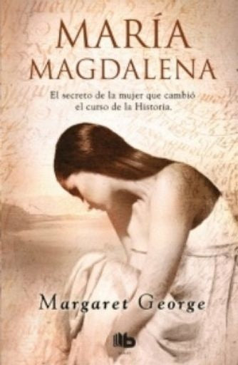 MARÍA MAGDALENA | MARGARET GEORGE