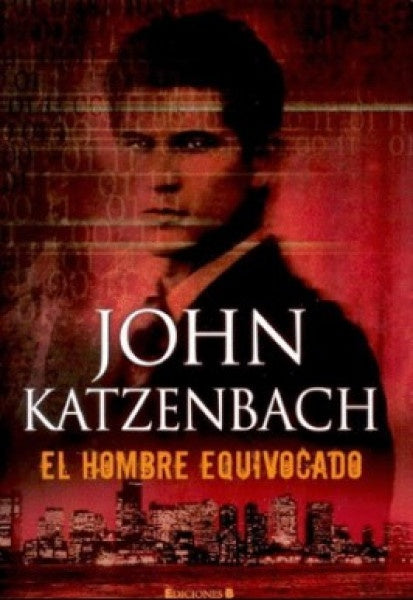 EL HOMBRE EQUIVOCADO | JON R KATZENBACH