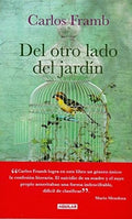 DEL OTRO LADO DEL JARDÍN | CARLOS FRAMB