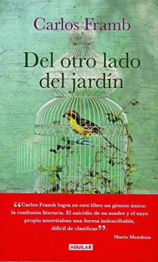 DEL OTRO LADO DEL JARDÍN | CARLOS FRAMB