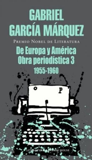 De Europa y América | Gabriel García Márquez