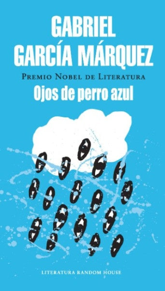 OJOS DE PERRO AZUL | GARCIA MARQUEZ GABRIEL