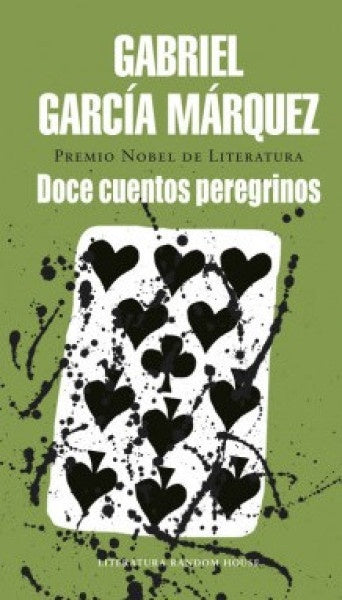 DOCE CUENTOS PEREGRINOS | GARCIA MARQUEZ GABRIEL