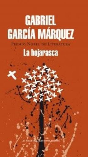 LA HOJARASCA | GARCIA MARQUEZ GABRIEL