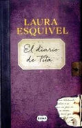 DIARIO DE TITA EL | ESQUIVEL LAURA