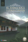 KIT EL ANIMA SOLA Y OTROS CUENTOS