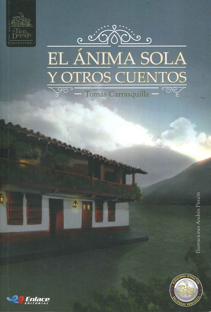 KIT EL ANIMA SOLA Y OTROS CUENTOS