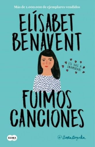 FUIMOS CANCIONES | BENAVENT ELISABET