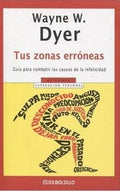 TUS ZONAS ERRÓNEAS | WAYNE W.DYER