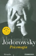 PSICOMAGIA | ALEJANDRO JODOROWSKY