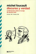 DISCURSO Y VERDAD. CONFERENCIAS SOBRE EL CORAJE DE DECIRLO TODO | FOUCAULT MICHEL