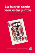 LA FUERTE RAZÓN PARA ESTAR JUNTOS | PETER SLOTERDIJK