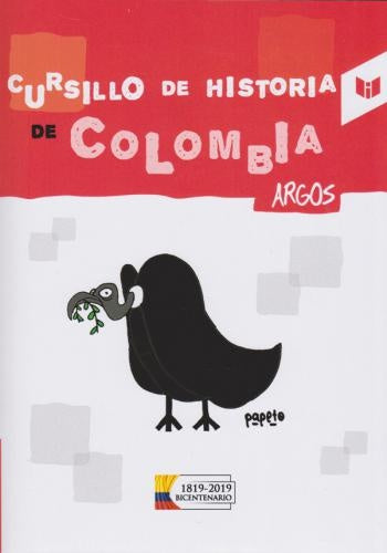 CURSILLO DE HISTORIA DE COLOMBIA | ROBERTO CADAVID MISAS