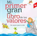 Mi primer gran libro de los valores | PATRICIA; OROZCO, JULIO; VELÁSQUEZ A. CARLOS, PATR