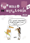 CURSILLO DE MITOLOGÍA | ROBERTO CADAVID MISAS
