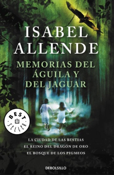MEMORIAS DEL ÁGUILA Y DEL JAGUAR