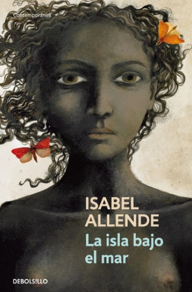 LA ISLA BAJO EL MAR | ALLENDE ISABEL