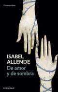 DE AMOR Y DE SOMBRA | ALLENDE ISABEL