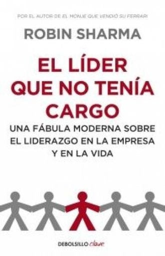 LIDER QUE NO TENIA CARGO, EL | SHARMA ROBIN