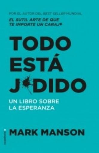 TODO ESTÁ JODIDO | MANSON MARK