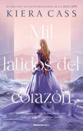 MIL LATIDOS DEL CORAZÓN | CASS KIERA