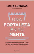 UNA FORTALEZA EN TU MENTE