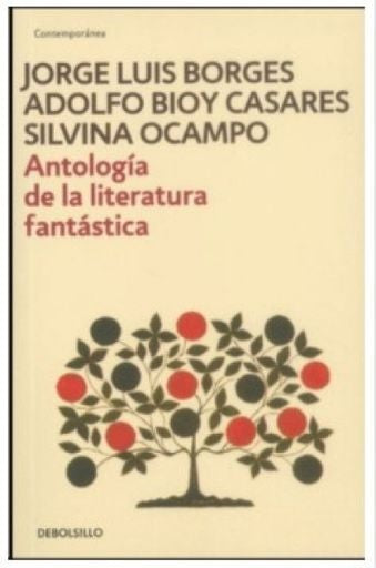 ANTOLOGÍA DE LA LITERATURA FANTÁSTICA | VARIOS