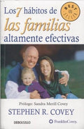 LOS 7 HÁBITOS DE LAS FAMILIAS ALTAMENTE EFECTIVAS | STEPHEN R COVEY