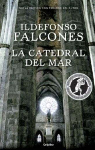 LA CATEDRAL DEL MAR | ILDEFONSO FALCONES DE SIERRA