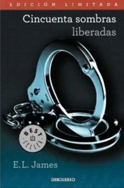 CINCUENTA SOMBRAS LIBERADAS | JAMES E. L.